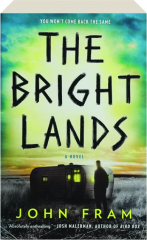 THE BRIGHT LANDS