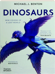 DINOSAURS: New Visions of a Lost World