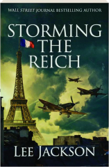 STORMING THE REICH