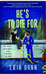 HE'S TO DIE FOR