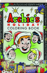 ARCHIE'S HOLIDAY COLORING BOOK