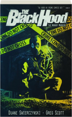 <I>THE BLACK HOOD</I>, VOLUME THREE: The Nobody Murders
