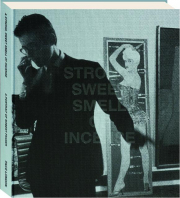 A STRONG, SWEET SMELL OF INCENSE: A Portrait of Robert Fraser