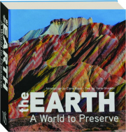 THE EARTH: A World to Preserve