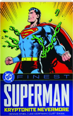 DC FINEST: Superman--Kryptonite Nevermore