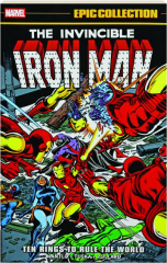 IRON MAN EPIC COLLECTION, VOLUME 7: Ten Rings to Rule the World
