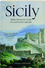 SICILY: Three Thousand Years of Captivating History