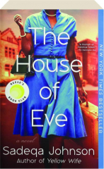 THE HOUSE OF EVE