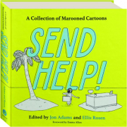 SEND HELP! A Collection of Marooned Cartoons