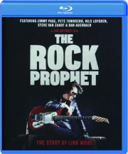 THE ROCK PROPHET: The Story of Link Wray