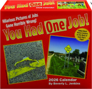 2026 YOU HAD ONE JOB CALENDAR