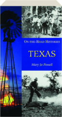 TEXAS: On-the-Road Histories