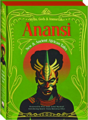 ANANSI: Myths, Gods & Immortals