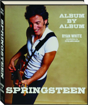 SPRINGSTEEN: Album by Ablbum