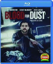 BLOOD FOR DUST