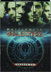 BATTLESTAR GALACTICA: Season 2.5