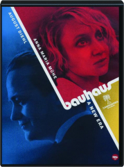 BAUHAUS: A New Era