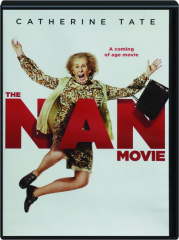 THE NAN MOVIE