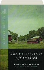 THE CONSERVATIVE AFFIRMATION