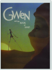 GWEN AND THE BOOK OF SAND