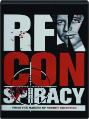 RFK CONSPIRACY
