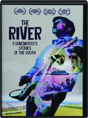 THE RIVER: A Songwriter's Stories of the South