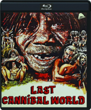 LAST CANNIBAL WORLD