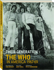 THEIR GENERATION: The Who in America 1967-1969