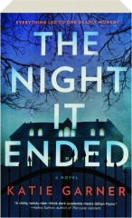 THE NIGHT IT ENDED