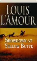 SHOWDOWN AT YELLOW BUTTE