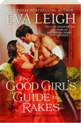 THE GOOD GIRL'S GUIDE TO RAKES