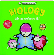BIOLOGY: Basher Science