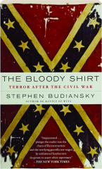 THE BLOODY SHIRT: Terror After the Civil War