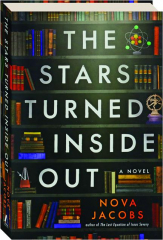THE STARS TURNED INSIDE OUT