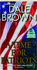 A TIME FOR PATRIOTS
