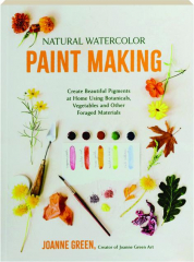 NATURAL WATERCOLOR PAINT MAKING