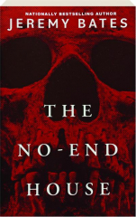 THE NO-END HOUSE
