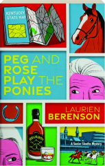 PEG AND ROSE PLAY THE PONIES