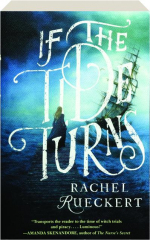 IF THE TIDE TURNS