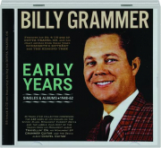 BILLY GRAMMER: Early Years--Singles & Albums, 1928-62