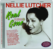NELLIE LUTCHER: Real Gone--The Singles Collection, 1947-1956