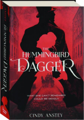 THE HUMMINGBIRD DAGGER