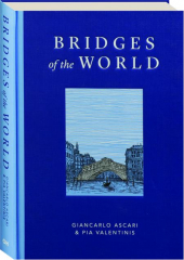 BRIDGES OF THE WORLD