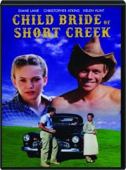 CHILD BRIDE OF SHORT CREEK