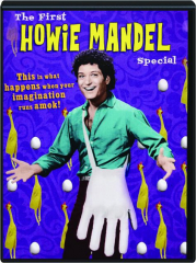 THE FIRST HOWIE MANDEL SPECIAL