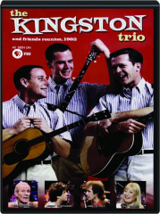 THE KINGSTON TRIO AND FRIENDS REUNION, 1982