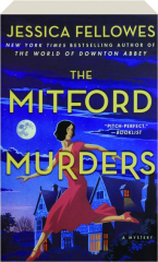 THE MITFORD MURDERS