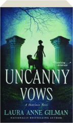UNCANNY VOWS