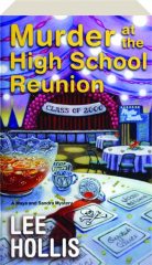 MURDER AT THE HIGH SCHOOL REUNION