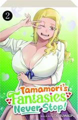 TAMAMORI'S FANTASIES NEVER STOP! VOL. 2